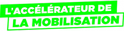 L&rsquo;accélérateur de la mobilisation