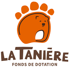 Fonds de dotation La Tanière